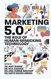 Marketing 5.0, The Role of Human-Mimicking Technology
