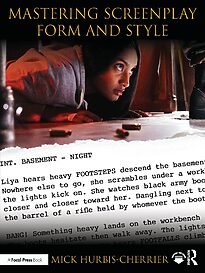 Mastering Screenplay Form and Style
