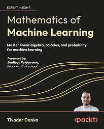 Mathematics of Machine Learning