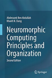 Neuromorphic Computing Principles and Organization