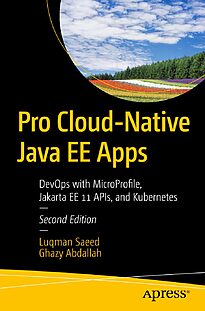 Pro Cloud-Native Java EE Apps