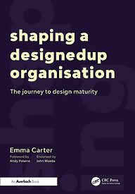 Shaping a DesignedUp Organisation