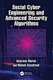 Social Cyber Engineering and Advanced Security Algorithms