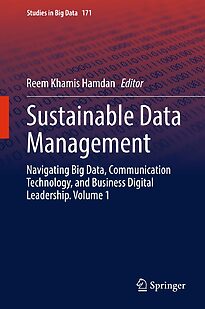 Sustainable Data Management, Volume 1