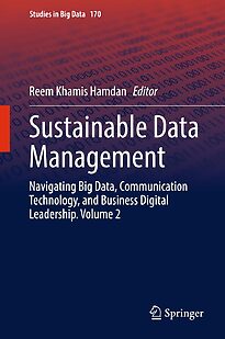 Sustainable Data Management, Volume 2