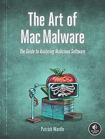 The Art of Mac Malware