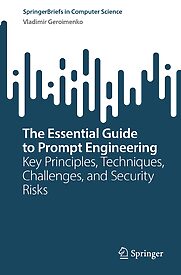 The Essential Guide to Prompt Engineering