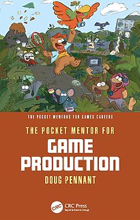 The Pocket Mentor for Game Production