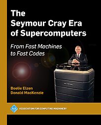 The Seymour Cray Era of Supercomputers