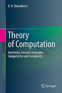 Theory of Computation, Automata, Formal Languages, Computation and Complexity