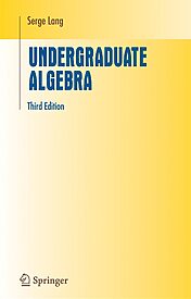 Undergraduate Algebra, by Serge Lang