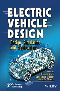 Electric Vehicle Design, Design, Simulation, and Applications
