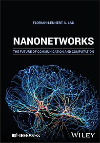 Nanonetworks, The Future of Communication and Computation