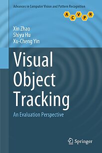 Visual Object Tracking, An Evaluation Perspective