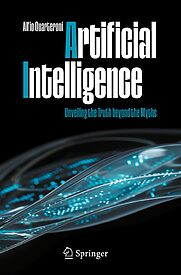 Artificial Intelligence, Unveiling the Truth beyond the Myths