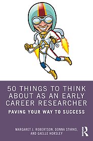 50 Things to Think About as an Early Career Researcher