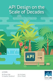 API Design on the Scale of Decaded