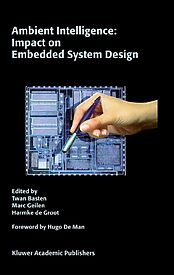 Ambient Intelligence, Impact on Embedded Sytem Design