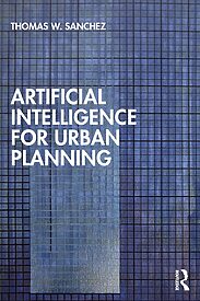 Artificial Intelligence for Urban Planning