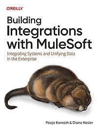Building Integrations with MuleSoft