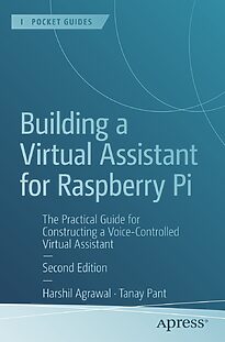 Building a Virtual Assistant for Raspberry Pi