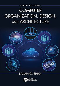 Computer Organization, Design, and Architecture