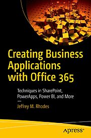 Creating Business Applications with Office 365
