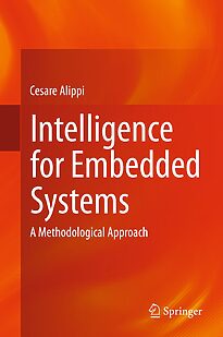 Intelligence for Embedded Systems