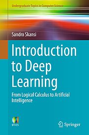 Introduction to Deep Learning, From Logical Calculus to Artificial Intelligence