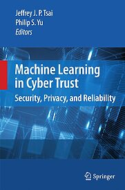 Machine Learning in Cyber Trust