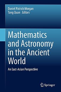 Mathematics and Astronomy in the Ancient World