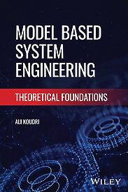 Model Based System Engineering, Theoretical Foundations