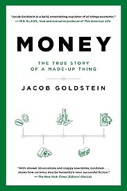 Money, The True Story of a Made-Up Thing