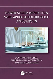 Power System Protection with Artificial Intelligence Applications