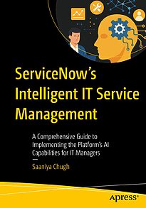 ServiceNow's Intelligent IT Service Management