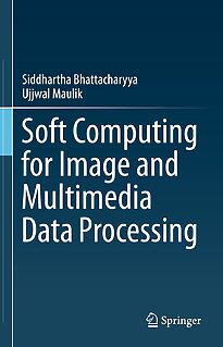 Soft Computing for Image and Multimedia Data Processing