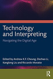 Technology and Interpreting