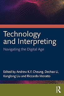 Technology and Interpreting