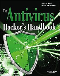 The Antivirus Hacker's Handbook
