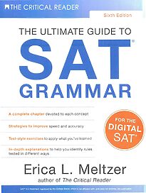 The Critical Reader, The Ultimate Guide to SAT Grammar