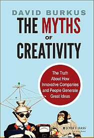 The Myths of Creativity