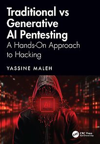 Traditional vs Generative AI Pentesting