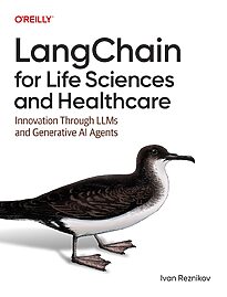 LangChain for Life Sciences and Healthcare