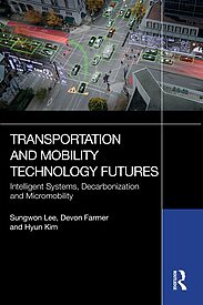 Transportation and Mobility Technology Futures