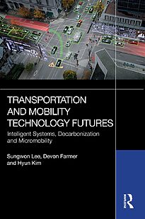 Transportation and Mobility Technology Futures
