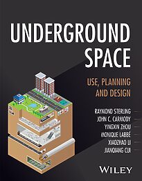 Underground Space, Use, Planning and Design