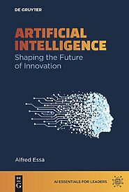Artificial Intelligence, Shaping the Future of Innovation
