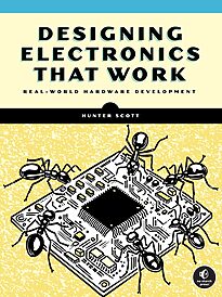Designing Electronics That Work