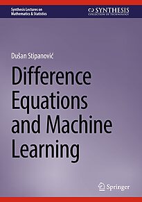 Difference Equations and Machine Learning