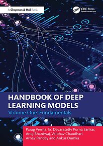 Handbook of Deep Learning Models, Volume One, Fundamentals